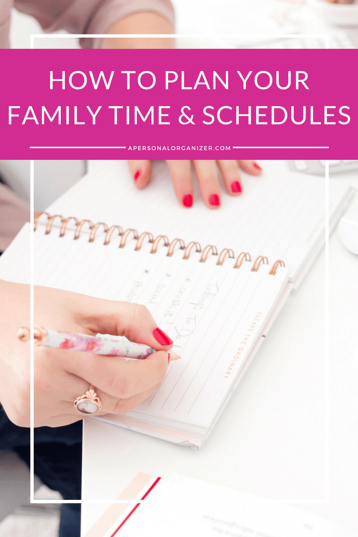 How to plan your family time and schedules