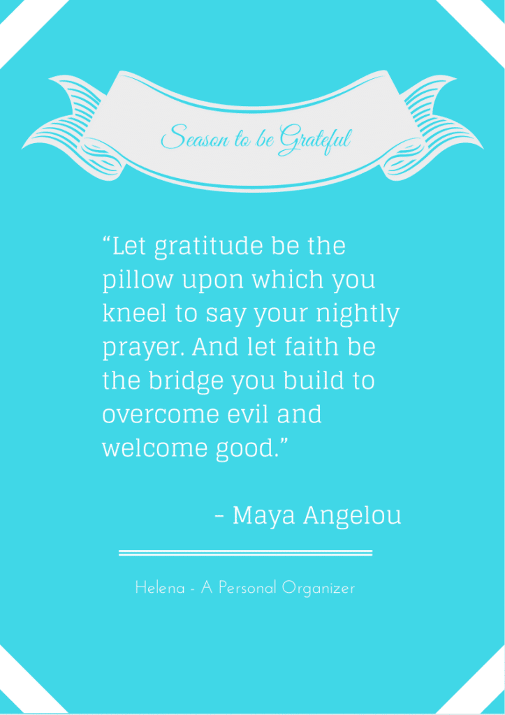 Maya Angelou - Being Grateful - 10 beautiful printable quotes reminding us to be grateful
