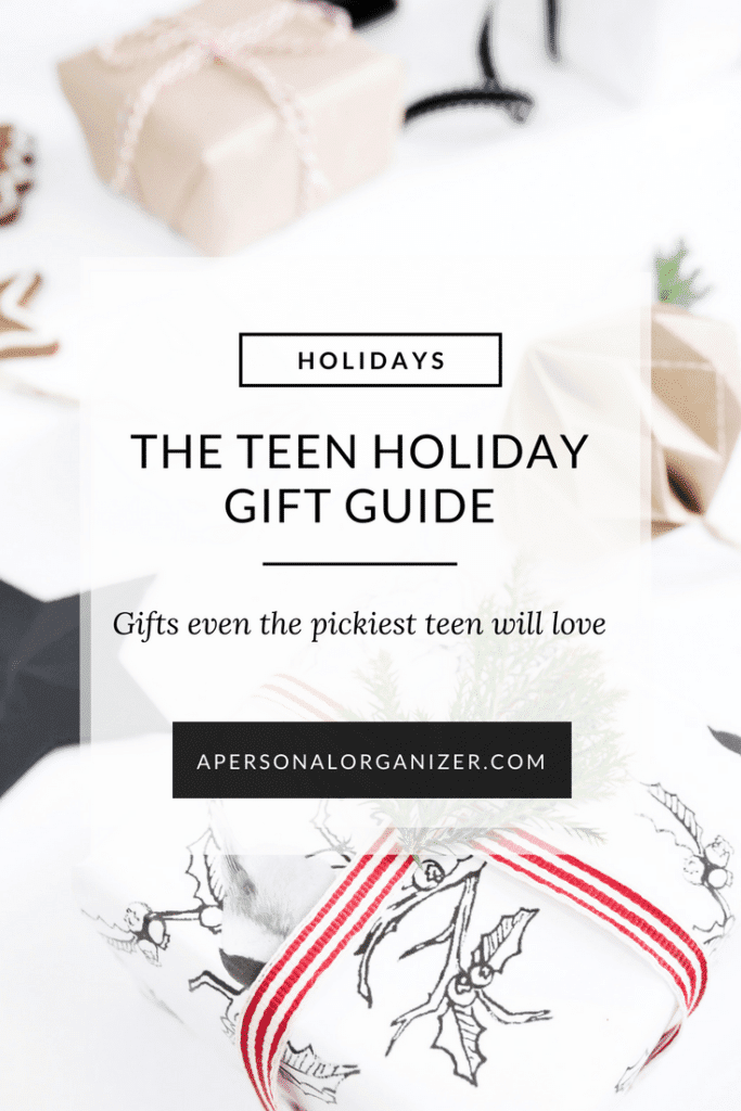 The Teen Gift Guide: Gifts even the pickiest teen will love.