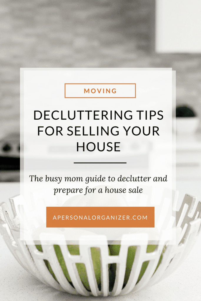 Decluttering tips for selling your home. The busy mom guide to declutter and prepare for a house sale.