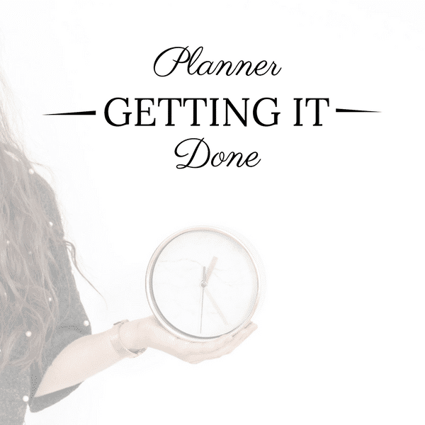 Getting It Done Planner - A Personal Organizer