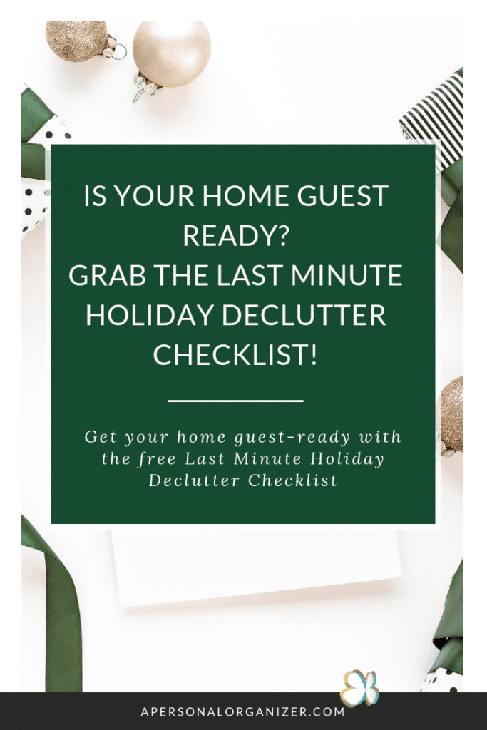 last minute holiday declutter checklist