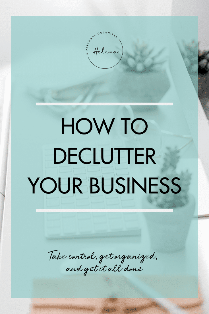 How to declutter your business