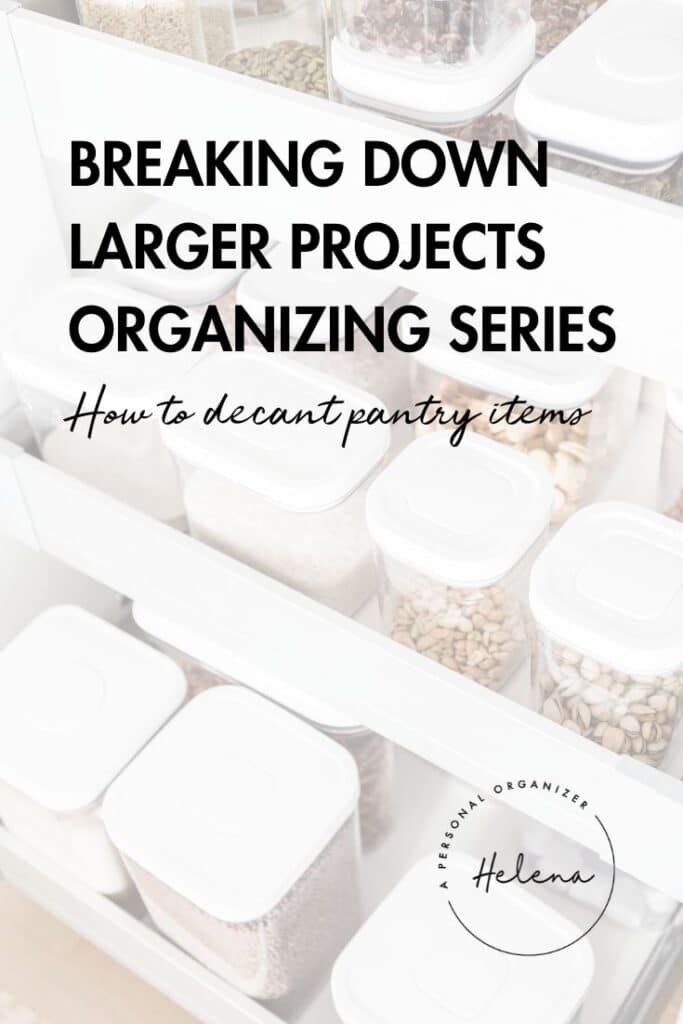 Pantry Organizing - Use These Tips To Decant Your Dried Goods And Create Your Own Insta-Worthy Pantry.