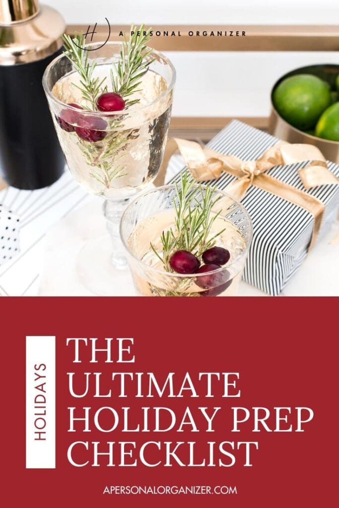 What to prep ahead for to make your holiday celebrations more enjoyable and relaxing so you can enjoy your company when they arrive.