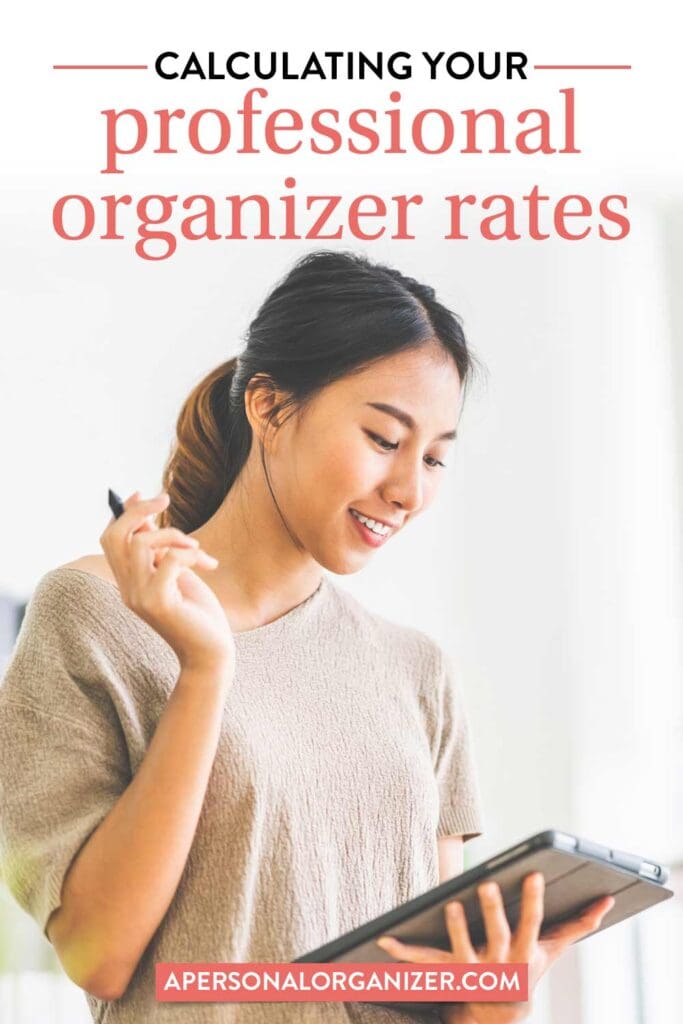 Calculating Your PRO Organizer Rates With Confidence
