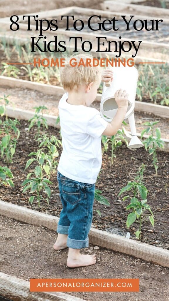 8 Tips To Get Your Kids Enjoy Home Gardening